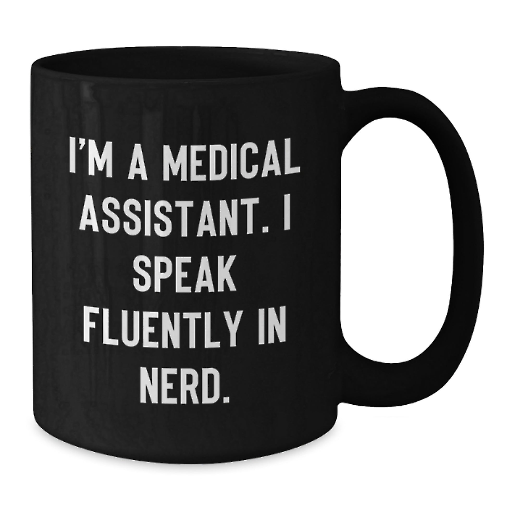 Medical Assistant Gifts, Funny Quote, Black Coffee Mug, Birthday Unique Gifts from Friends to Medical Assistants - Additional