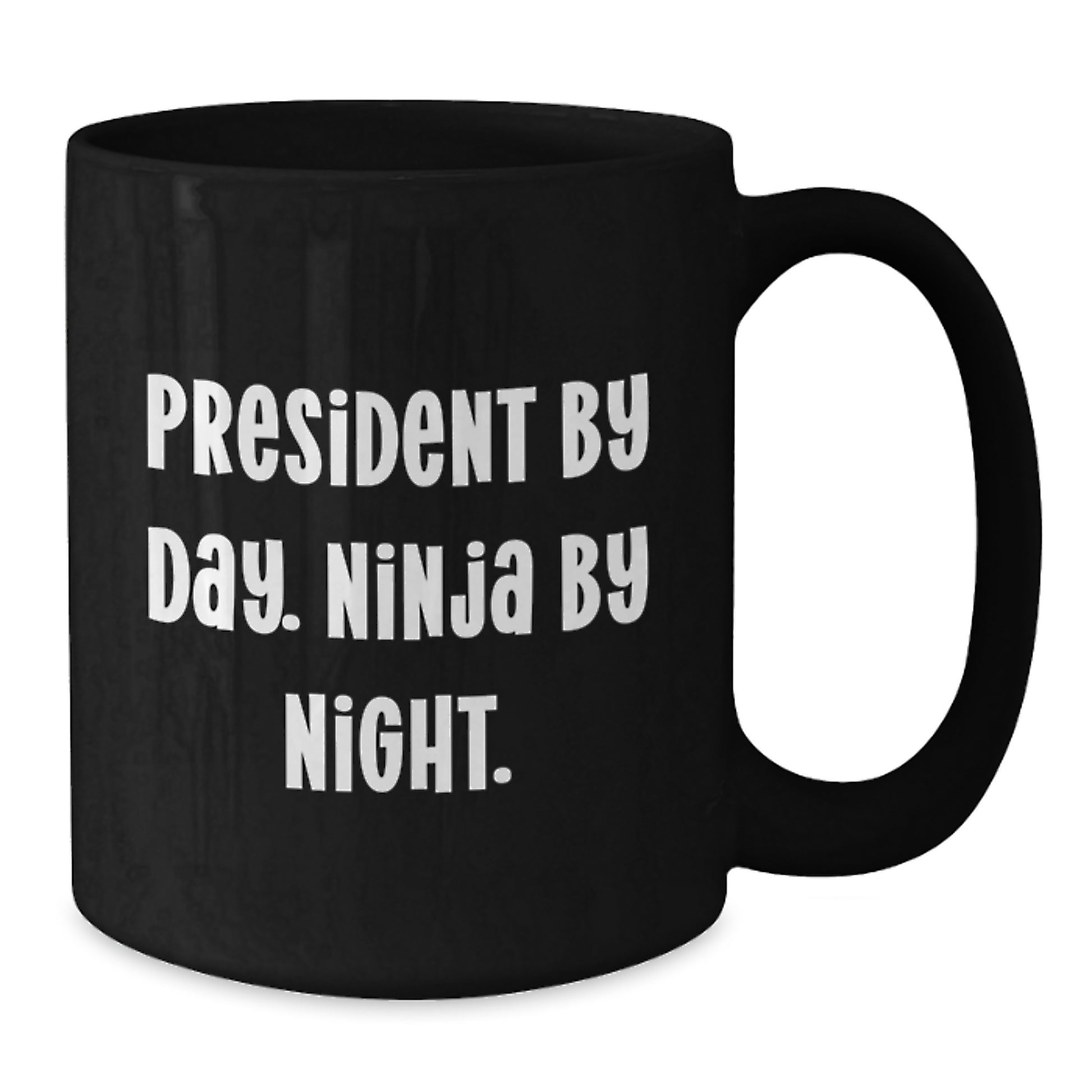President Gifts, Funny Quote Black Coffee Mug, 'President By Day. Ninja By Night.', Unique Christmas Memorable Presents for Him - Additional