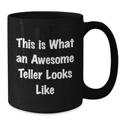 Funny Teller Gifts from Men to Women, Black Coffee Mug for Christmas Unique Presents - Additional
