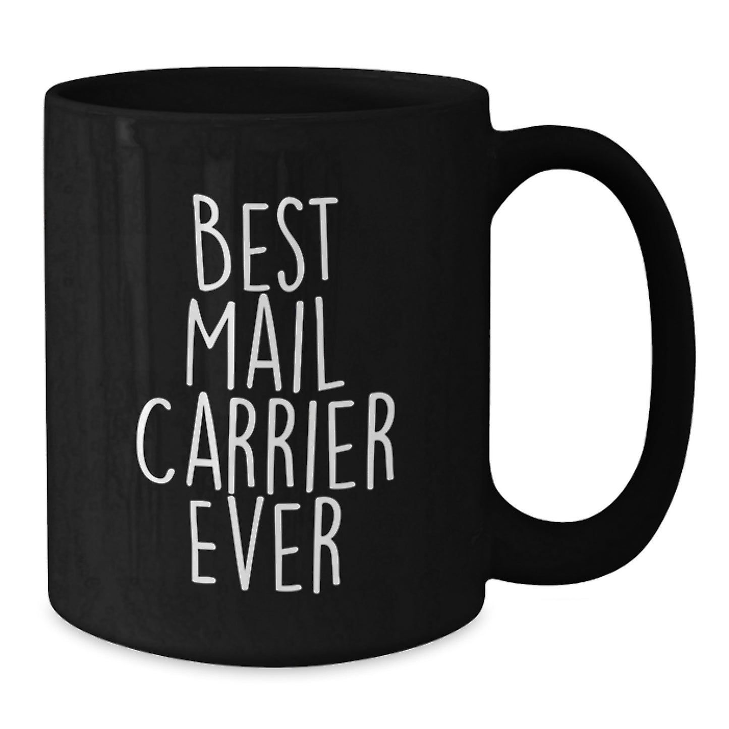Funny Mail Carrier Gifts from Friends, Unique Black Coffee Mugs for Mail Carrier, Best Mail Carrier Ever Quote - Additional
