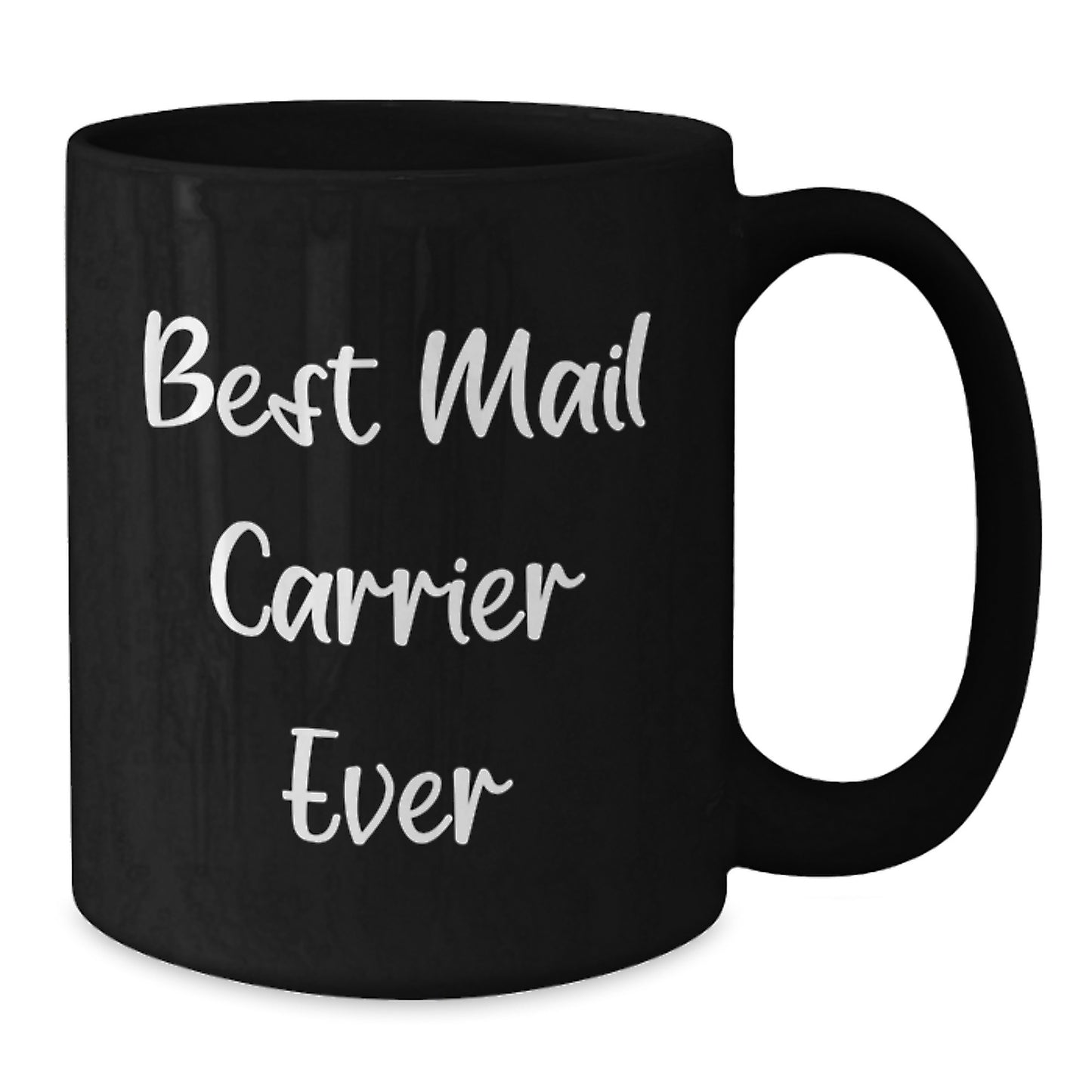Funny Mail Carrier Gifts from Friends and Family - Best Mail Carrier Ever Coffee Mug - Valentine's Unique Mugs for Mail Carrier - Additional