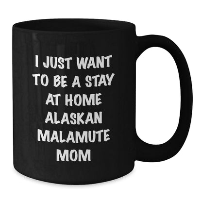 Funny Alaskan Malamute Dog Mom Black Coffee Mug Gifts for Alaskan Malamute Dog Owners from Friends - Additional