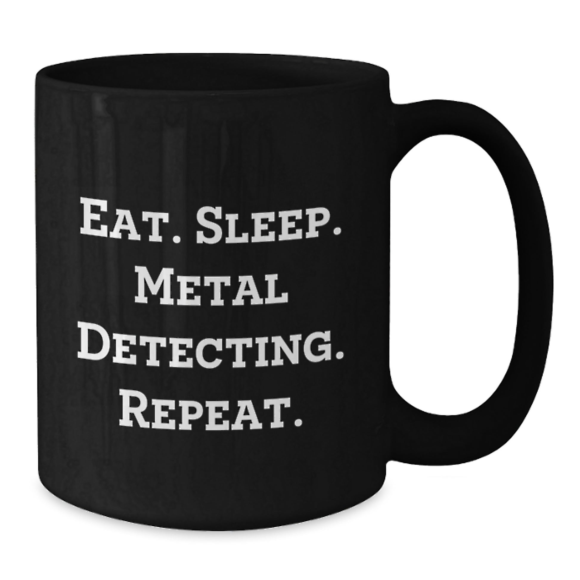 Metal Detecting Gifts, Funny Quote, Black Coffee Mug, Birthday Unique Presents from Friends for Metal Detecting Enthusiasts - Additional