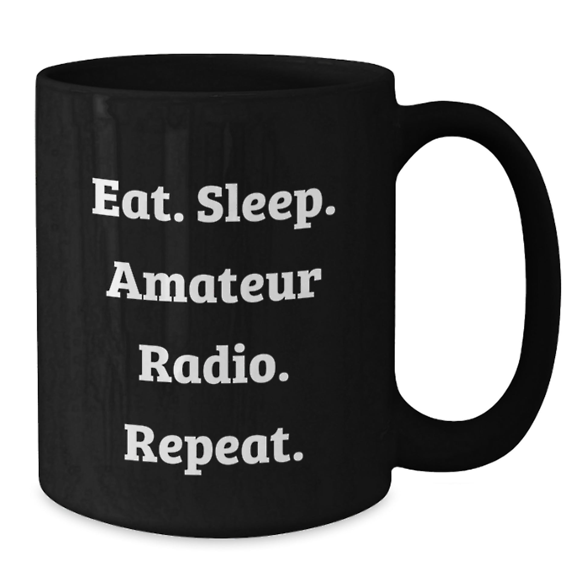 Funny Amateur Radio Gifts for Men, Women, Friends, Coworkers, Family - Black Coffee Mug for Birthday Unique Presents - Additional