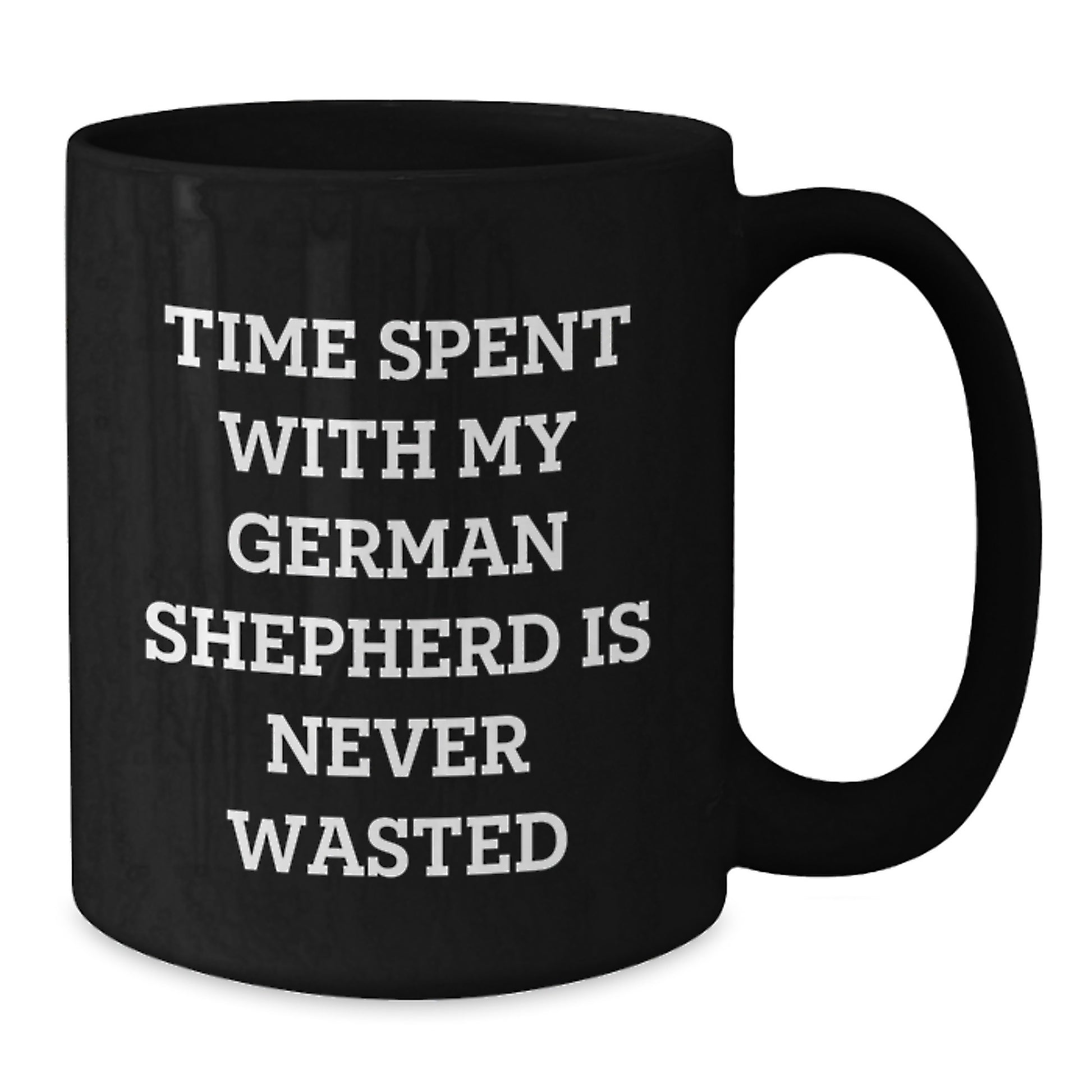 German Shepherd Dog Lover Gifts from Men to Family - Time Spent with My German Shepherd is Never Wasted, Cute Black Coffee Mug for Birthday - Additional
