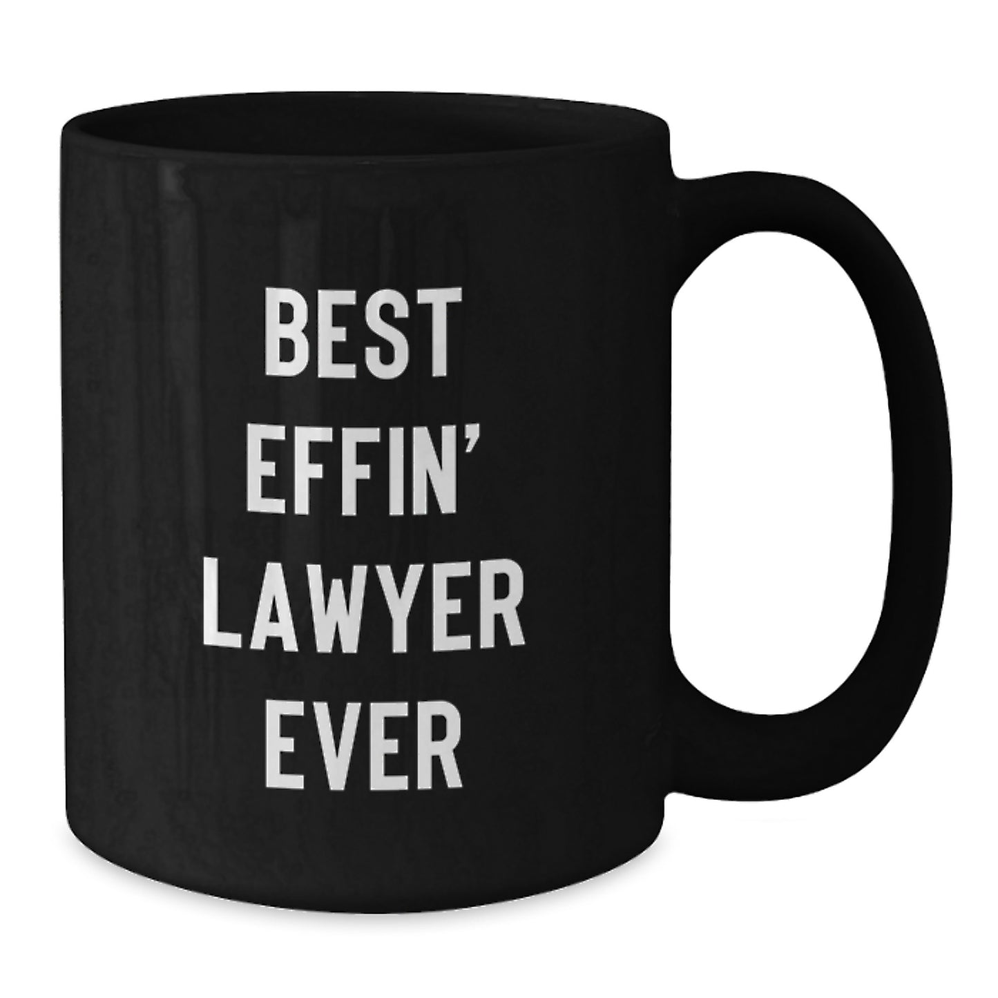 Funny Lawyer Gifts for Men, Best Effin' Lawyer Ever Black Coffee Mug, 11oz or 15oz Ceramic Mug - Additional