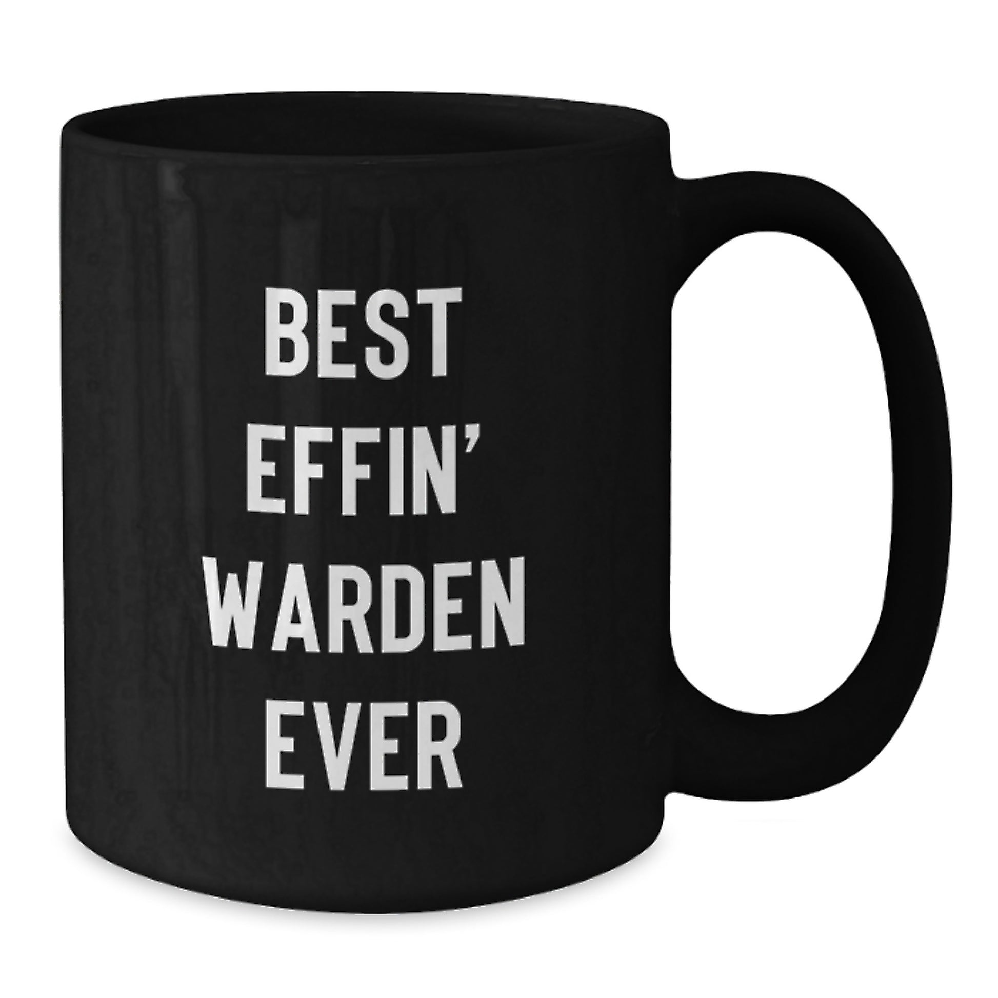 Funny Warden Gifts for Him, Black Coffee Mug, Best Effin' Warden Ever Quote, Christmas Unique Presents from Friends - Additional