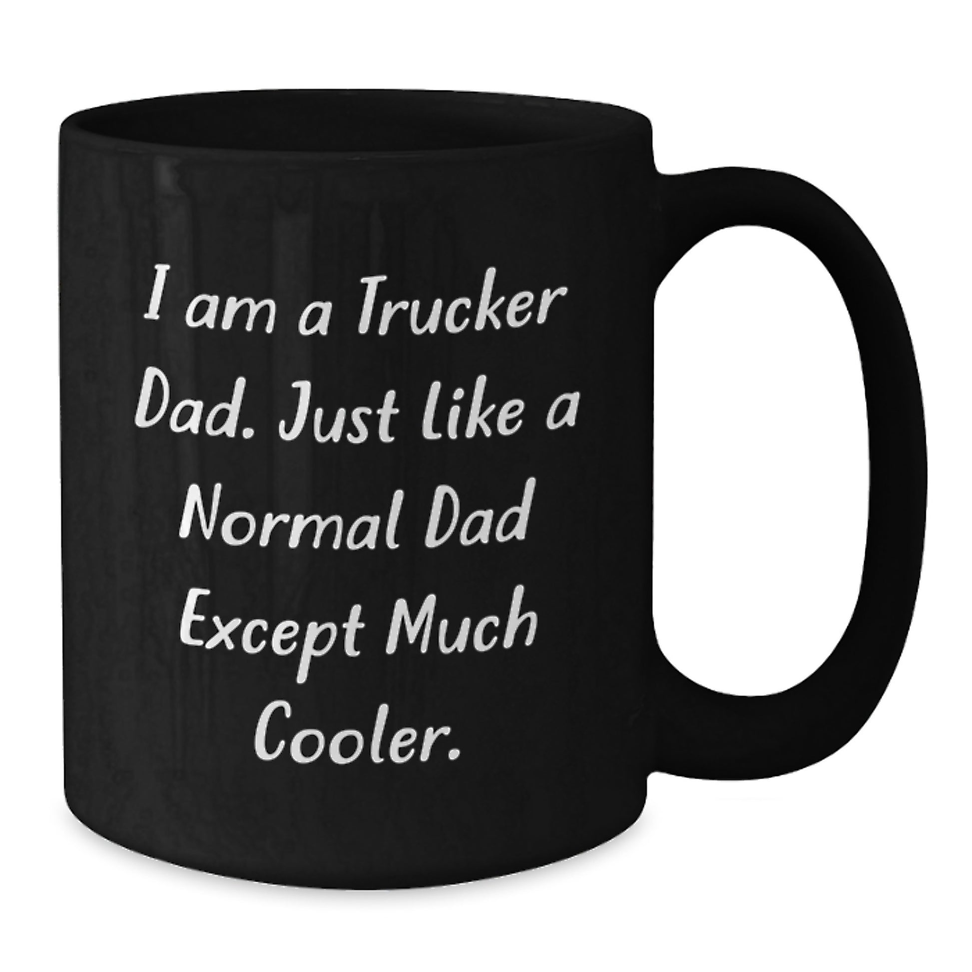 Trucker Dad Funny Mugs Gifts from Friends for Men on Christmas - Black Coffee Mug for Trucker Enthusiasts - Additional