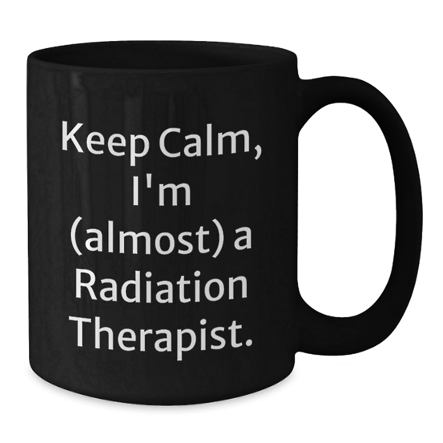 Gifts from Friends for the Radiation Therapist in Your Life - Funny Radiation Therapist Christmas Unique Gifts Black Coffee Mug - Additional