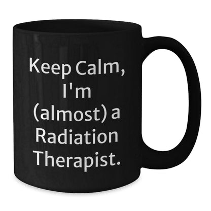 Gifts from Friends for the Radiation Therapist in Your Life - Funny Radiation Therapist Christmas Unique Gifts Black Coffee Mug - Additional