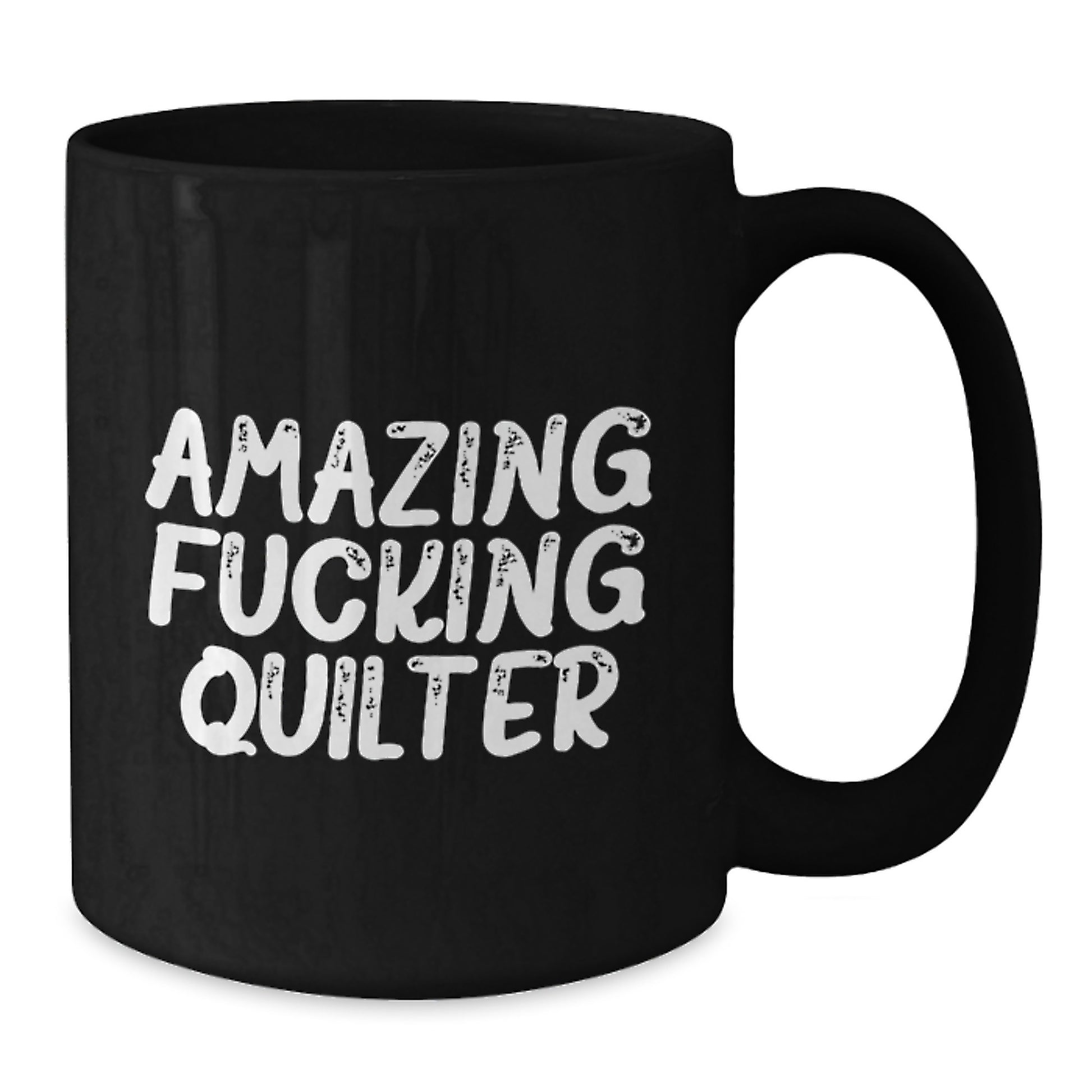 Quilter Gift from Men to Friends Funny Christmas Black Coffee Mug, Amazing Quilter Quote, Quilter Lover Mug - Additional