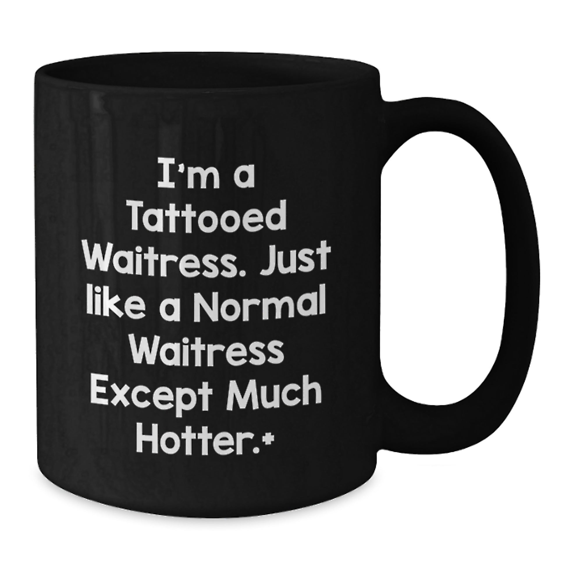 Funny Waitress Gifts, Black Coffee Mug for Women, Christmas Unique Presents from Friends and Family for the Tattooed Waitress - Additional