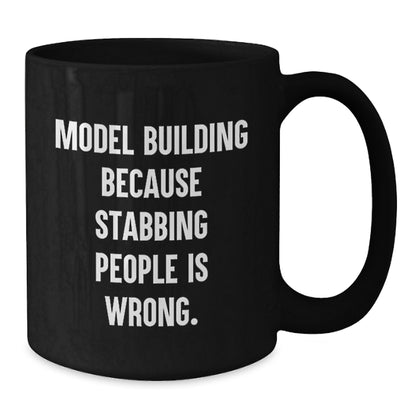 Model Building Enthusiasts Gifts from Friends for Christmas Unique Mugs, Funny Quote, Model Building Model Building Black Coffee Mug - Additional