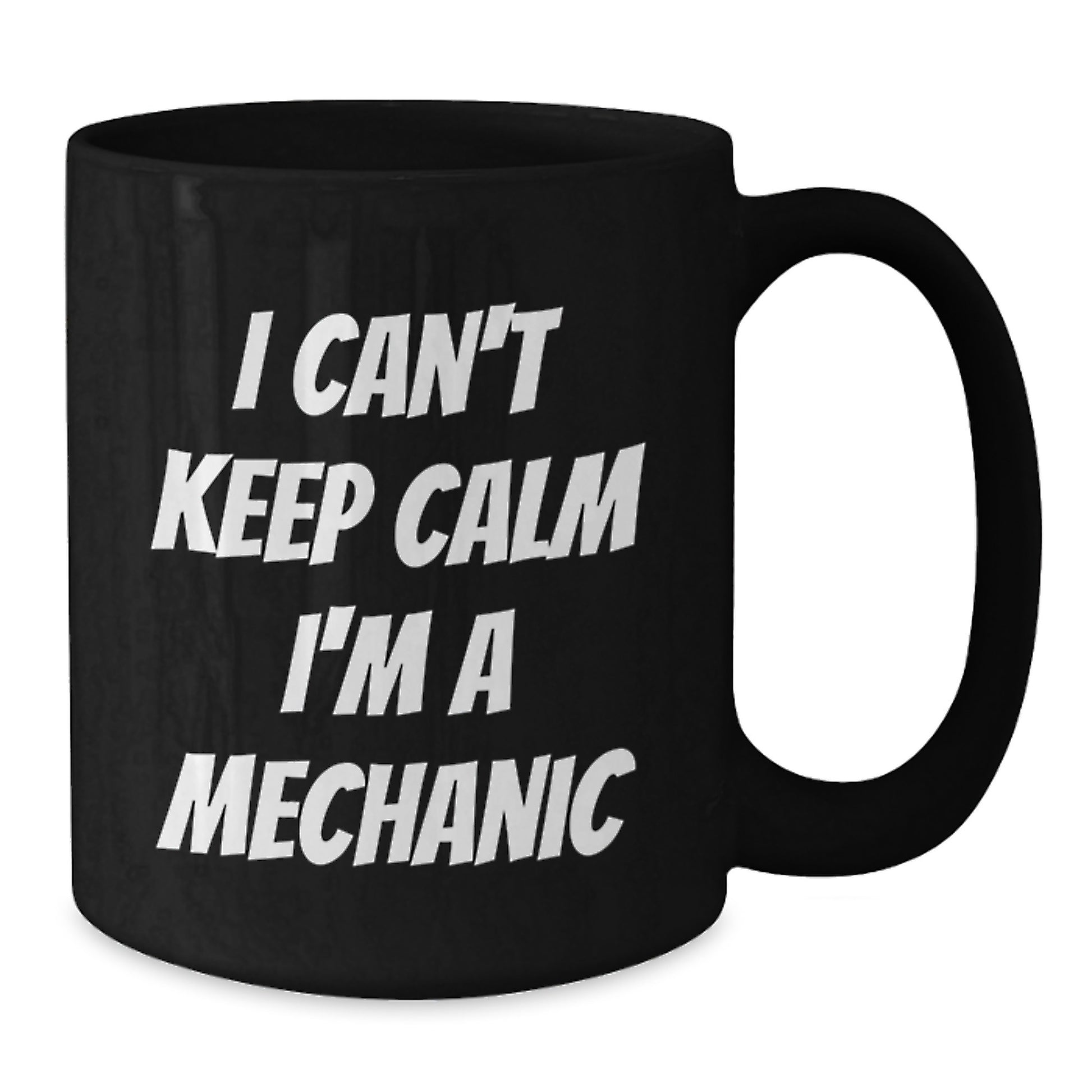 Mechanic Gifts from Friends - Funny 'I Cant Keep Calm I'm A Mechanic' Black Coffee Mugs for Men, Unique Christmas Unique Gifts - Additional