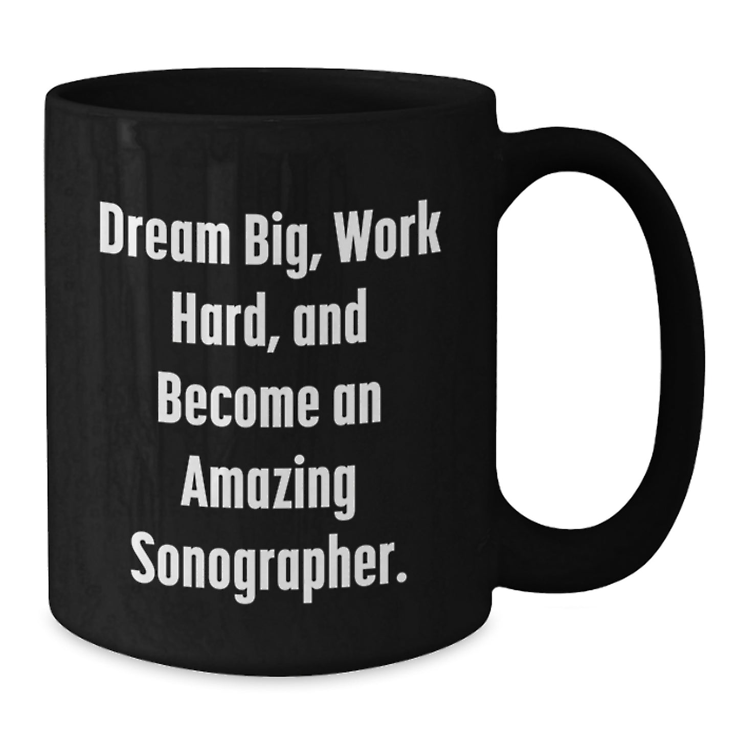 Funny Quotes Sonographer Gifts for Men Women Friends Coworkers Family - Inspirational Black Coffee Mug for Christmas Unique Presents - Additional