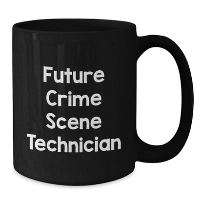Funny Crime Scene Technician Gifts from Friends, Funny Future Crime Scene Technician Black Coffee Mug, Christmas Unique Gifts for Men - Additional