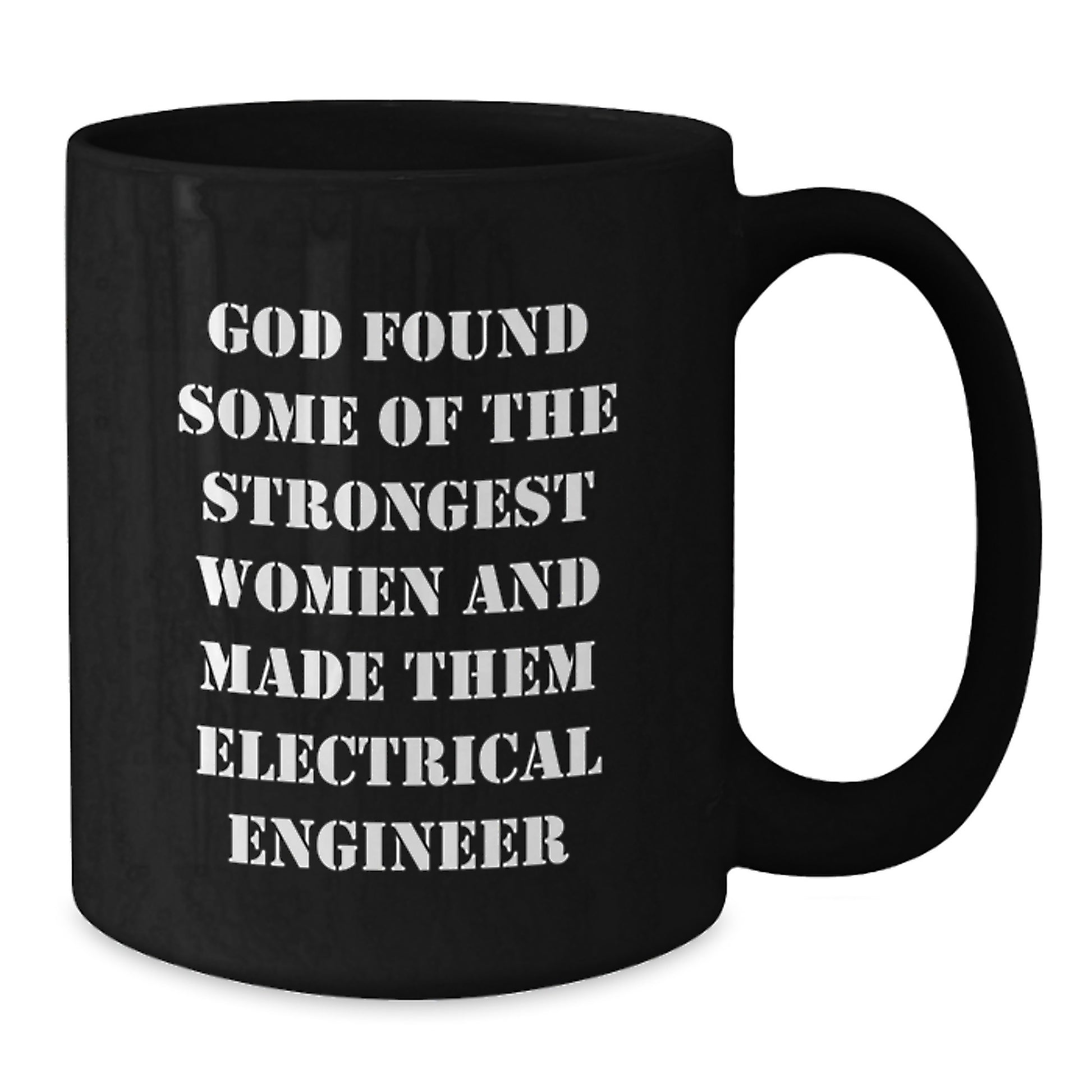 Funny Electrical Engineer Gifts for Him, Black Coffee Mug, Christmas Unique Presents from Men to Family, Inspirational Quote for Women, Electrical Engineer Mug - Additional