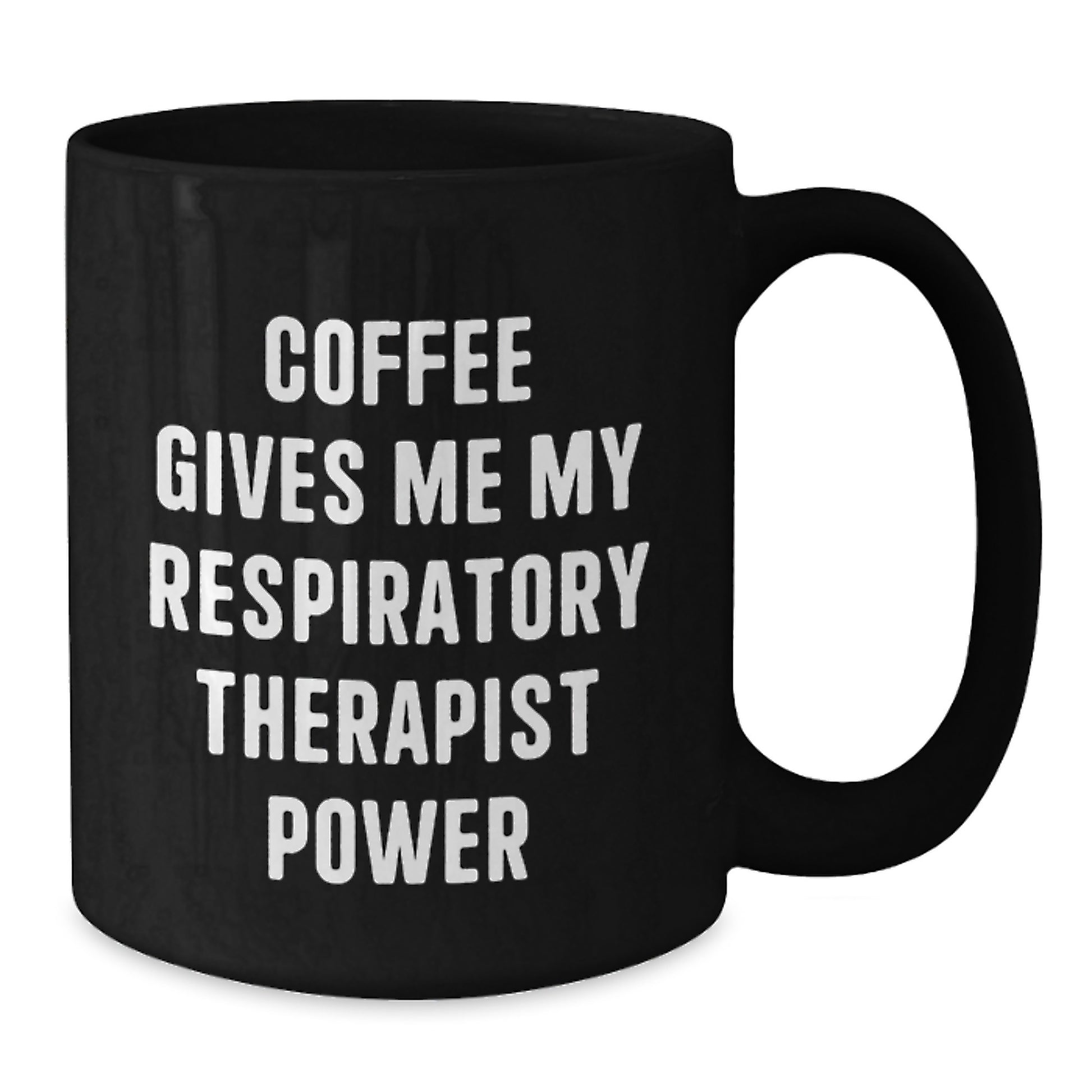 Funny Respiratory Therapist Gifts from Friends or Family - Coffee Gives Me My Power Black Coffee Mug, Birthday Unique Present for Respiratory Therapist Men or Women - Additional