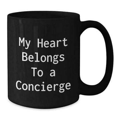 Concierge Gifts from Family and Friends, 'My Heart Belongs To A Concierge', Black Coffee Mug for Birthday - Additional