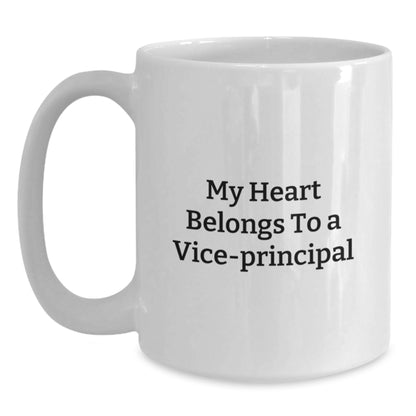 Funny Vice-principal Gifts, White Coffee Mug for Vice-principal Lover, My Heart Belongs To A Vice-principal, Christmas Unique Gifts from Friends - Main