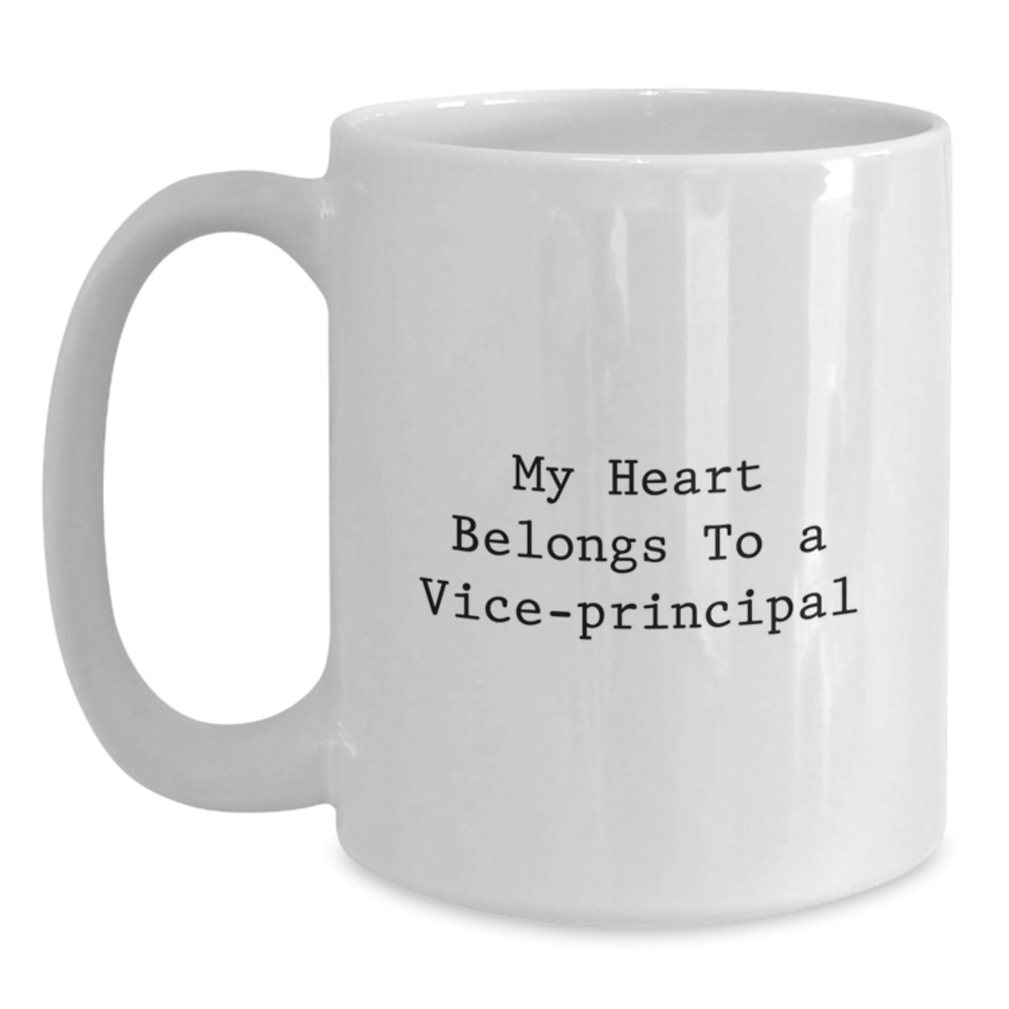 Funny Vice-principal Gifts from Men - Unique White Coffee Mugs for Vice-principal, Christmas Unique Gifts, My Heart Belongs To A 'Vice-principal' Mugs - Main