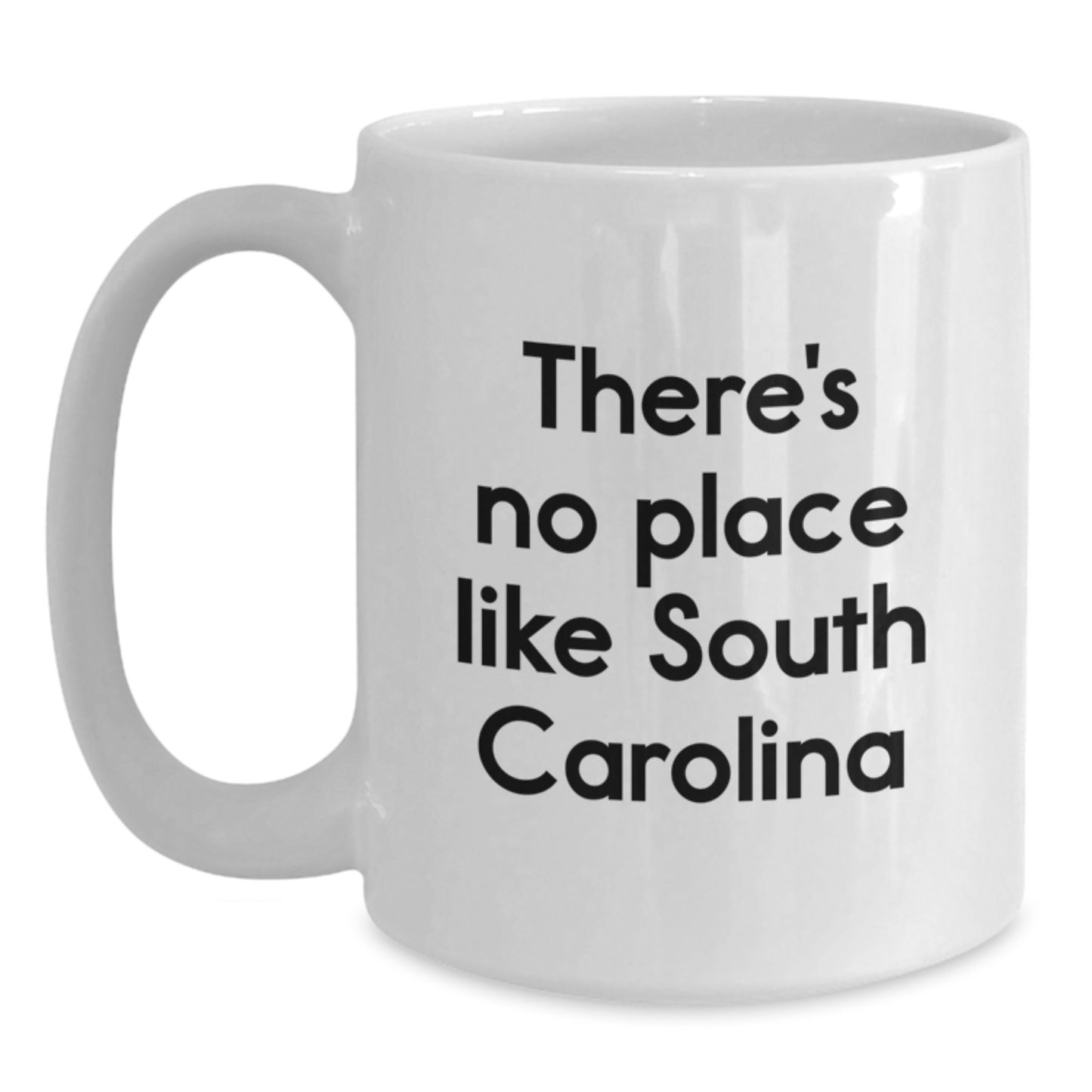 Funny South Carolina White Coffee Mug Gifts from Men to Friends, Unique Christmas Unique Gifts for Women from South Carolina - Main