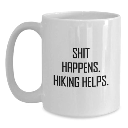 Funny Hiking Gifts for Men from Friends - White Ceramic Coffee Mug 11oz/15oz 'Shit Happens. Hiking Helps.' - Main
