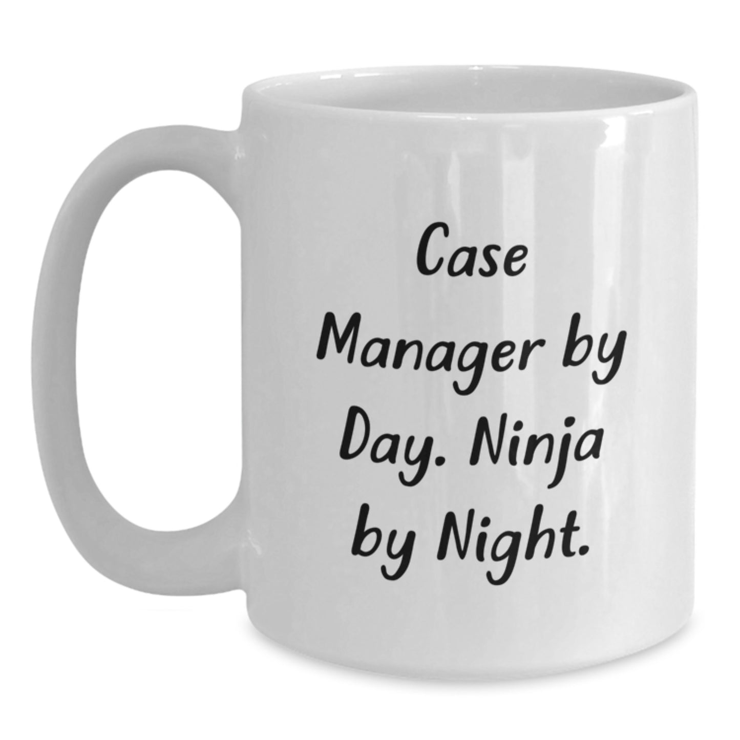 Funny Quote Case Manager Gifts - Case Manager White Coffee Mug - Gifts from Family for Case Manager By Day Ninja By Night - Christmas Unique Gifts - Main