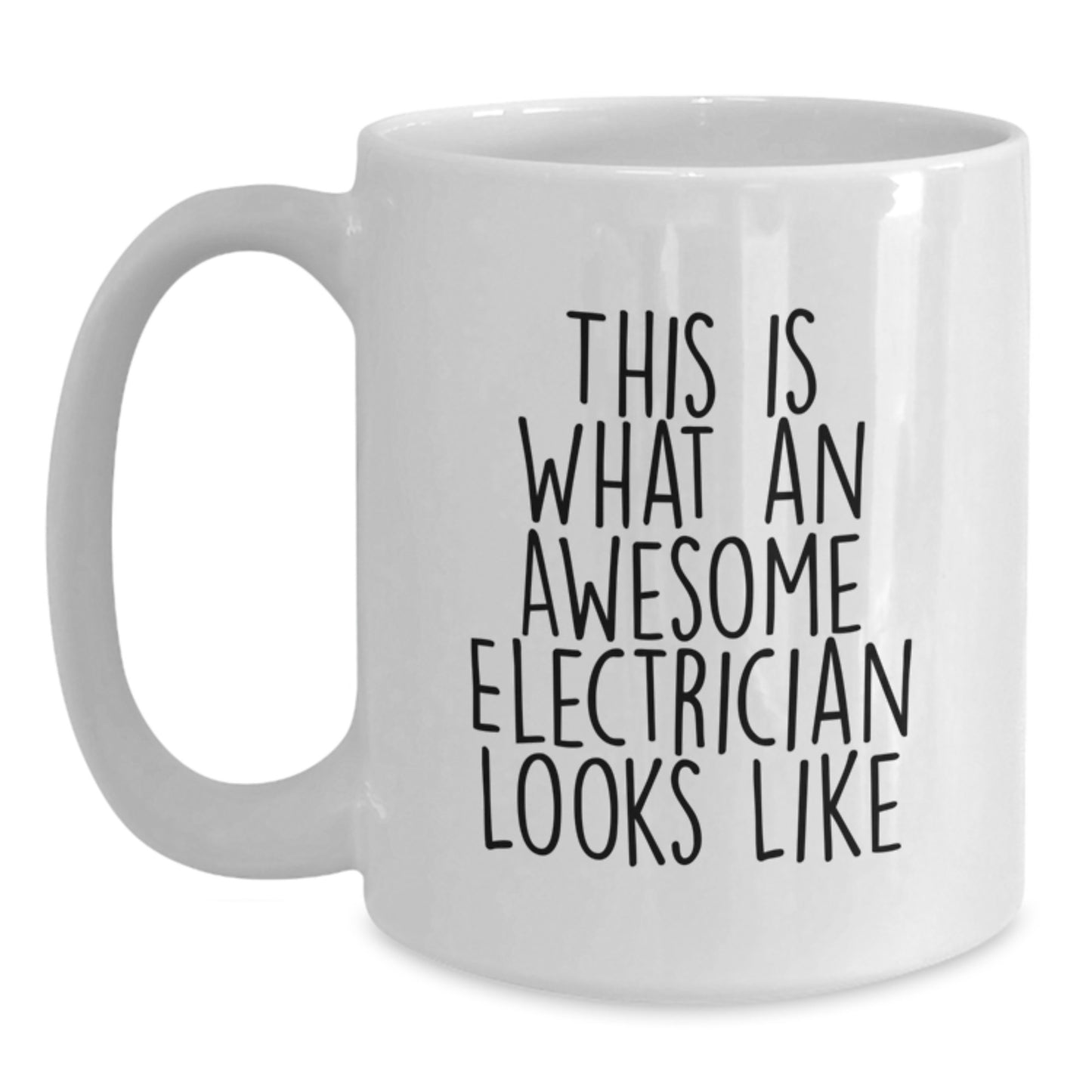 Funny Electrician Gifts for Men - White Coffee Mug from Friends - 'This Is What An Awesome Electrician Looks Like' Inspiration - Main