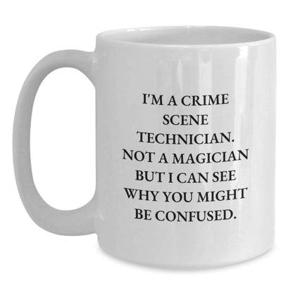 Funny Crime Scene Technician White Coffee Mug Gifts from Friends for Christmas - Main