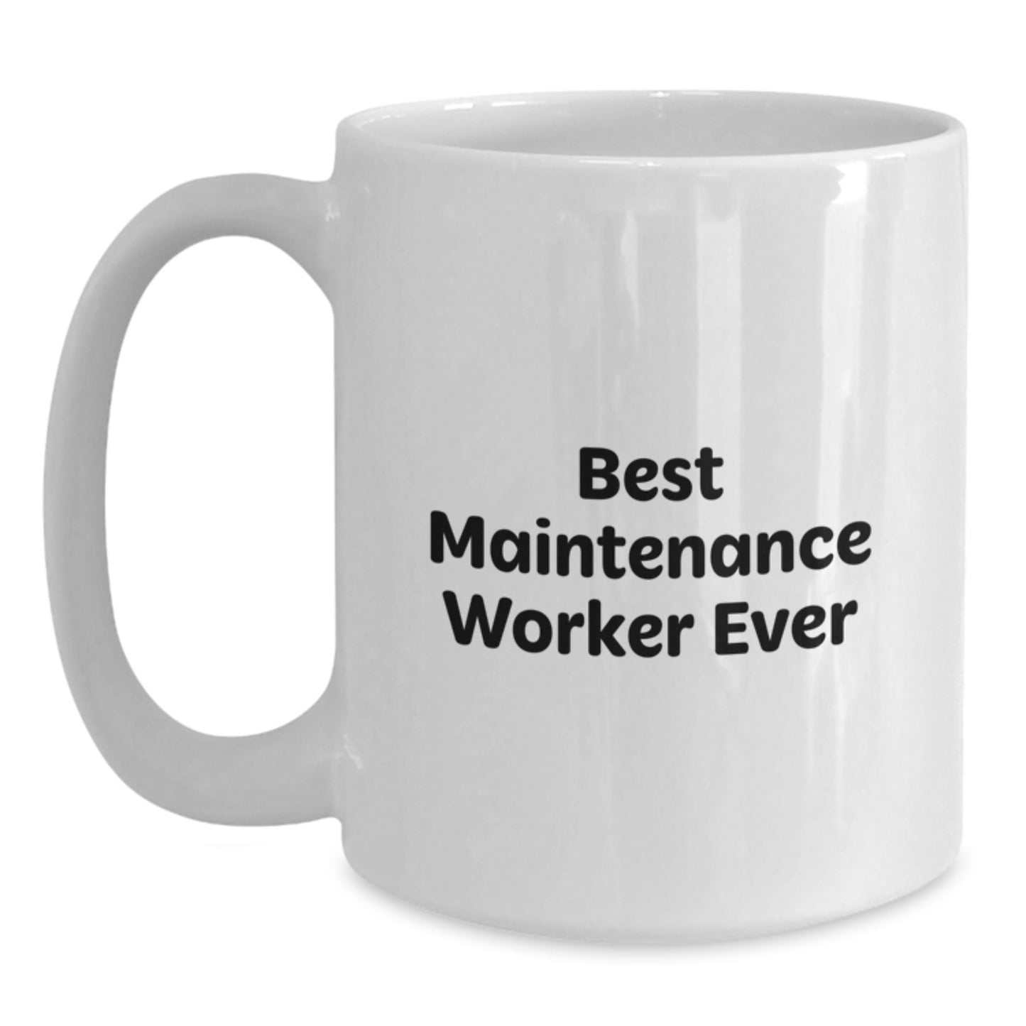 Funny Maintenance Worker Gifts from Friends for Men Christmas Unique Mugs Best Ever - Main