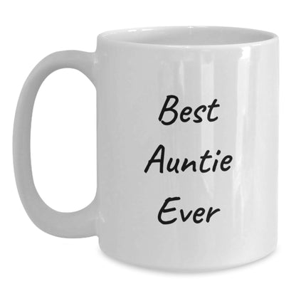 Funny Auntie Gifts for Auntie - Best Auntie Ever White Coffee Mug for Women Valentine's Unique Gifts from Men - Main