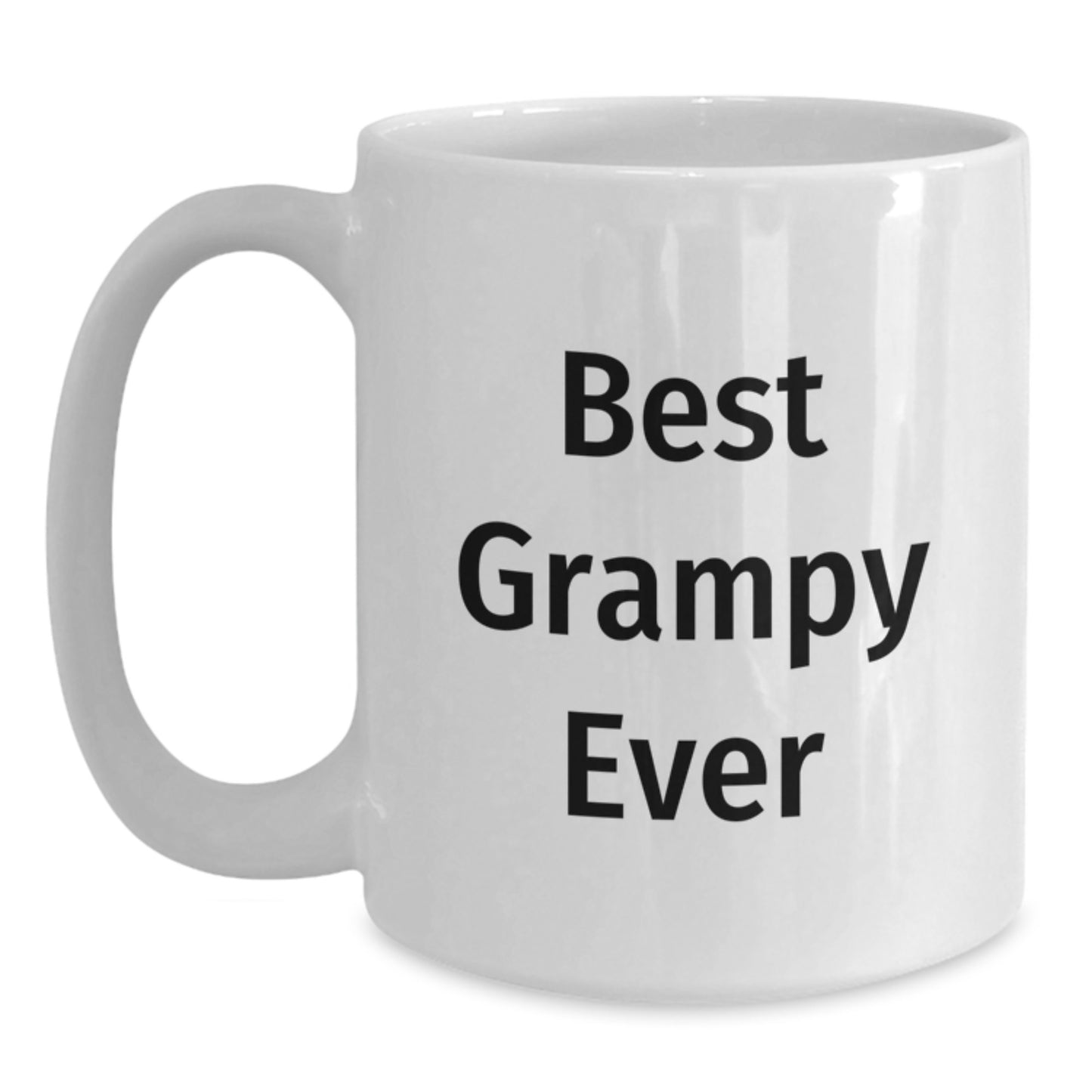 Funny Grampy Gifts for Men - Best Grampy Ever White Coffee Mug, 11oz or 15oz Capacity, Ceramic, Microwave and Dishwasher Safe Gifts from Family - Main