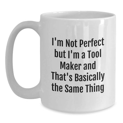 Funny Mug for Tool Maker Friends Gifts from Family for Christmas Unique Presents - Main