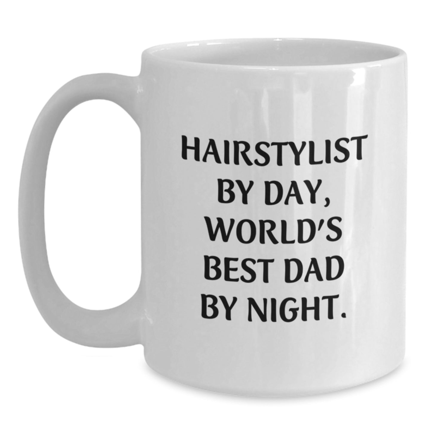 Hairstylist Gifts from Friends, Family, or Coworkers - Funny White Coffee Mug for Graduation - Main