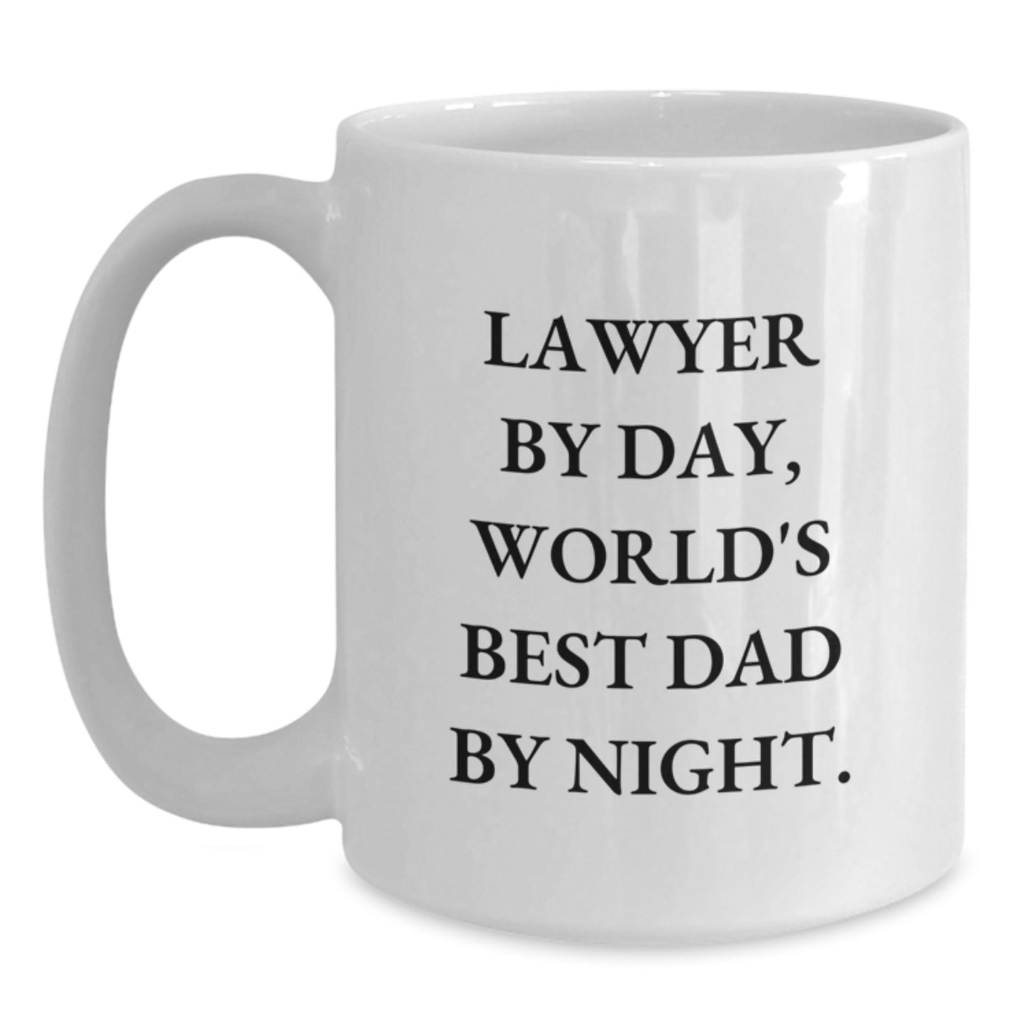 Funny Lawyer Gifts for Men, Unique White Coffee Mugs for Lawyer by Day, World's Best Dad by Night - Ideal Gift for Lawyer and Family Christmas Unique Gifts from Family - Main