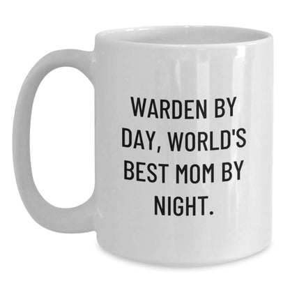 Funny Warden Gifts, White Coffee Mug, Warden By Day, World's Best Mom By Night, Christmas Unique Gifts from Mom to Warden - Main