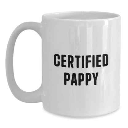 Funny Pappy Gifts for Men White Coffee Mugs Certified Pappy Quote, Unique Christmas Unique Gifts from Friends to Family, 11oz or 15oz Ceramic Mug - Main