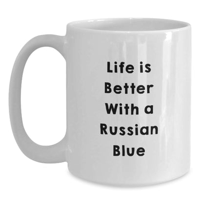 Russian Blue Cat Lovers Gift, Funny Quote Coffee Mug for Graduation, Gifts from Friends, 'Life Is Better With A Russian Blue', White Ceramic 11oz or 15oz - Main