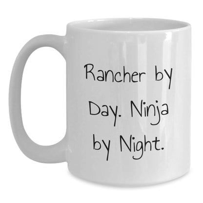 Rancher Gifts from Friends for Men Unique White Coffee Mug - 'Rancher By Day, Ninja By Night.' Christmas Morning - Main