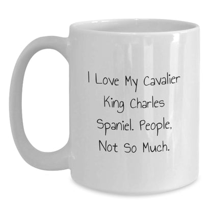 Funny Gifts for Cavalier King Charles Spaniel Dog Lovers - White Coffee Mug - Great Gifts from Family Friends for Christmas - Main