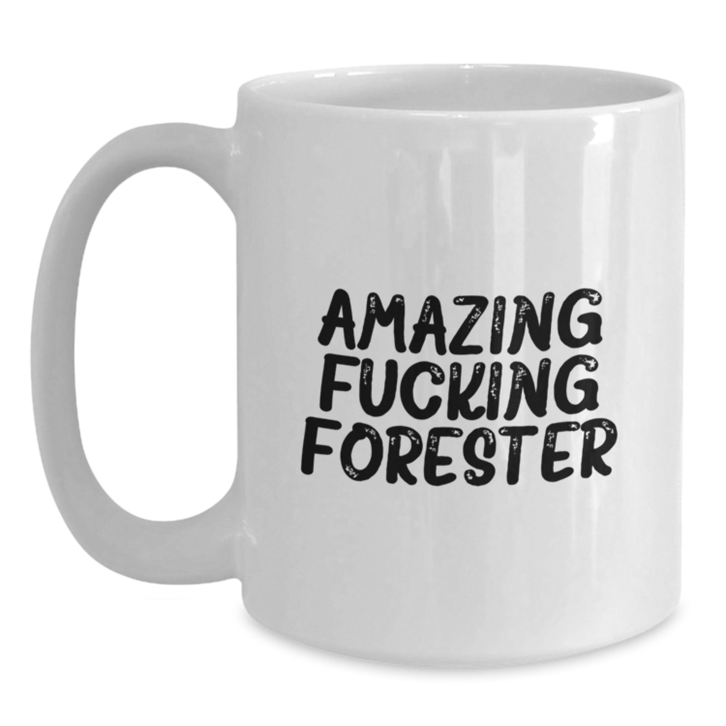 Funny Forester Gifts, White Coffee Mug, Christmas Unique Presents, Gifts from Friends for Forester Lovers, 'Amazing F--king Forester' Quote - Main