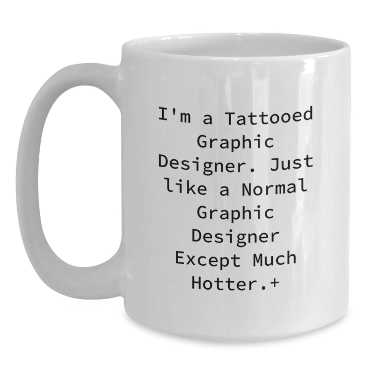 Funny Graphic Designer Gifts, White Coffee Mug for Men, Unique Christmas Unique Gifts from Friends, Unique Coffee Mugs for Graphic Designer, Hot Graphic Designer Coffee Mug - Main