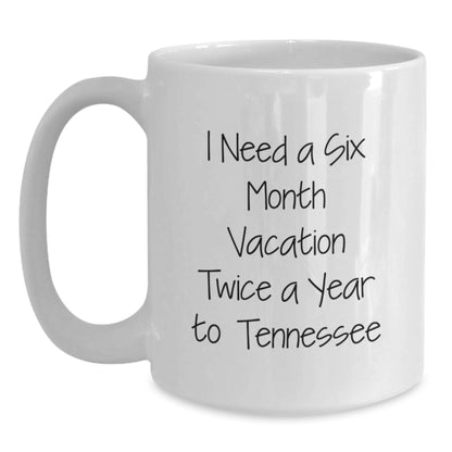 Tennessee Christmas Unique Gift Ideas for Men and Women - Funny Quote White Coffee Mug - Main