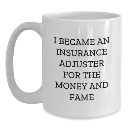 Funny Quote Insurance Adjuster Gifts for Men Insurance Adjuster White Coffee Mug Christmas Unique Presents from Family to Insurance Adjuster - Main