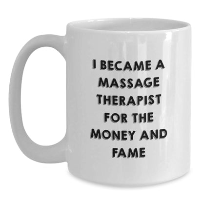 Funny Quotes for Massage Therapist Gifts, Unique White Coffee Mugs, Christmas Memorable Presents from Friends - Main