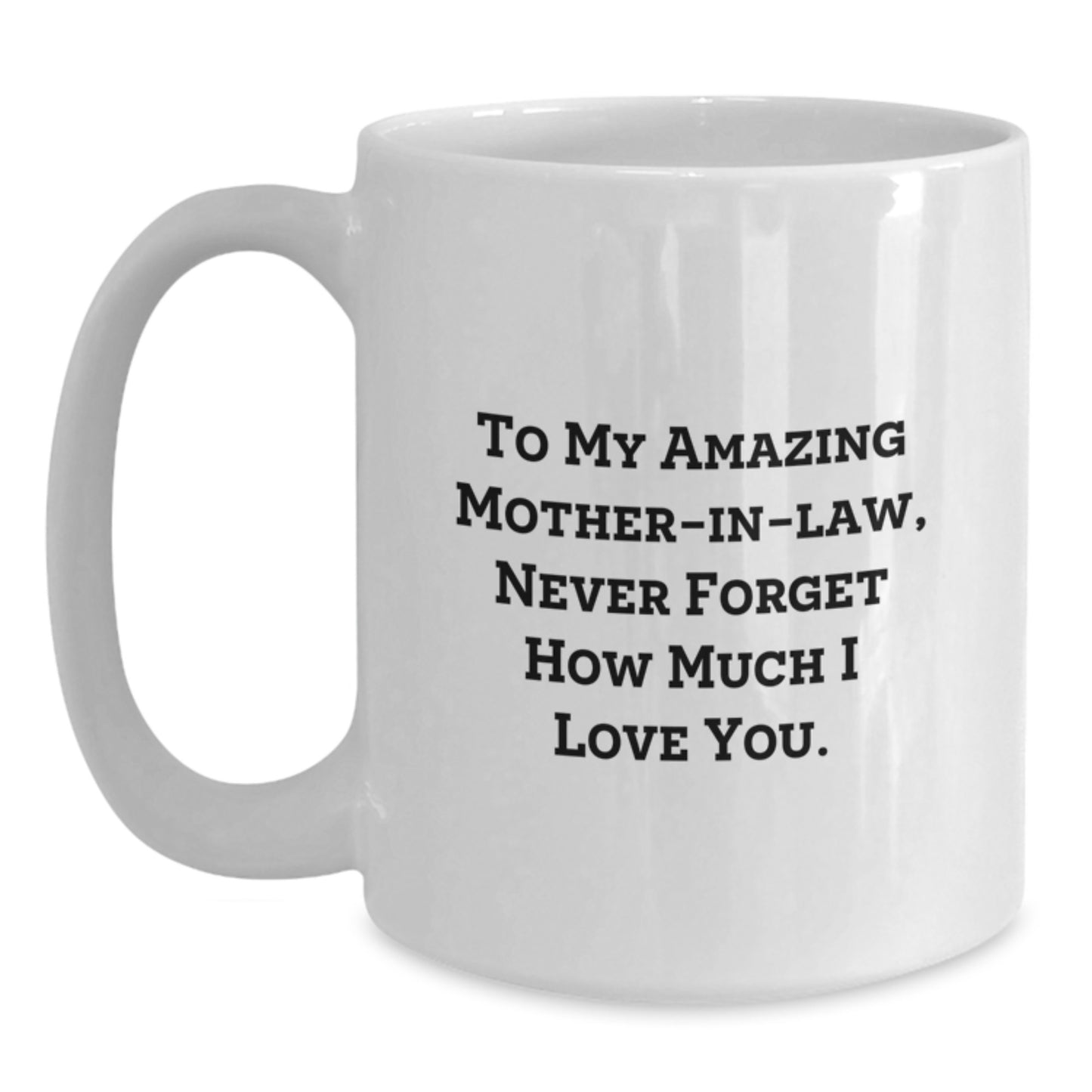 Funny Mom-in-law White Coffee Mug Gifts from Family for Mom-in-law Christmas Unique Presents - Main