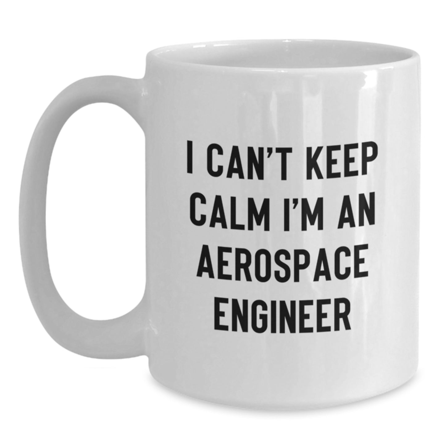 Funny Aerospace Engineer White Coffee Mug Gifts for Men, Women, Friends, Coworkers, Family - Unique Christmas Unique Gifts from Friends for Aerospace Engineers - Main