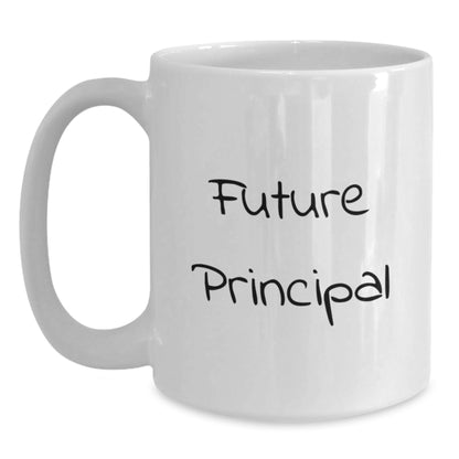Funny Principal Quotes White Coffee Mugs Gifts from Friends for Principal Christmas Unique Gifts - Main