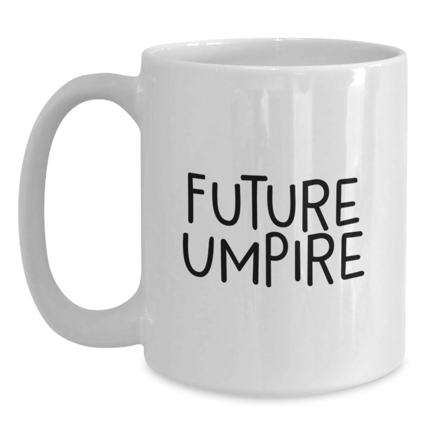 Funny Umpire Gifts from Men to Friends, Umpire Christmas Unique Mugs for Umpire Enthusiasts, White Coffee Mug with Inspirational Quote - Main